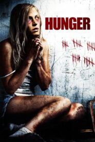Hunger 2009 one on netflix