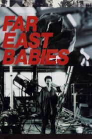 Far East Babies 1994 one on netflix