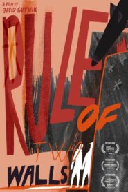 Rule of Two Walls 2023 one on netflix