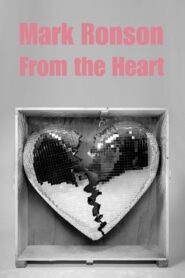 Mark Ronson: From the Heart 2019 one on netflix