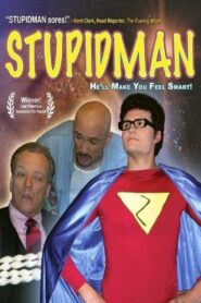 Stupidman 2006 one on netflix