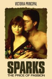 Sparks: The Price of Passion 1990 one on netflix