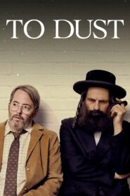 To Dust 2019 one on netflix
