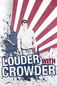 Louder with Crowder 2015 one on netflix