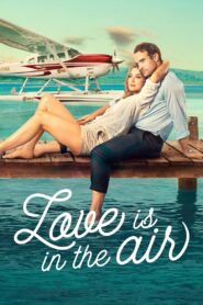 Love Is in the Air 2023 one on netflix