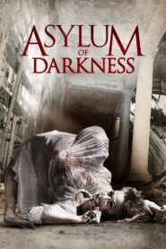 Asylum of Darkness 2012 one on netflix