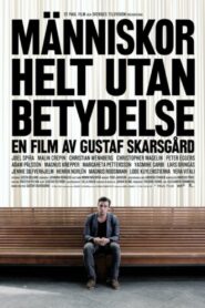 People with No Significance 2011 one on netflix