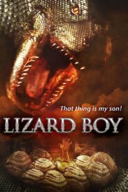 Lizard Boy 2011 one on netflix