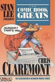 The Comic Book Greats: Chris Claremont 1992 one on netflix