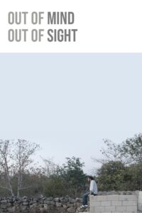 Out of Mind, Out of Sight 2014 one on netflix