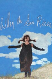 When the Sea Rises 2004 one on netflix