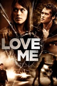 Love Me 2012 one on netflix