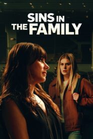 Sins in the Family 2023 one on netflix