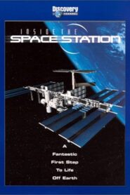 Inside The Space Station 2000 one on netflix