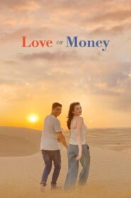 Love or Money 2021 one on netflix