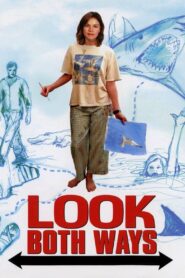 Look Both Ways 2005 one on netflix