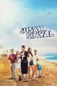 Susah Sinyal 2017 one on netflix