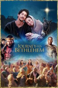 Journey to Bethlehem 2023 one on netflix