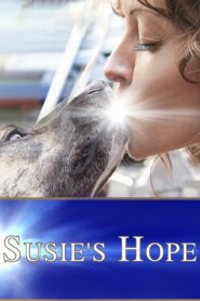 Susie’s Hope 2013 one on netflix