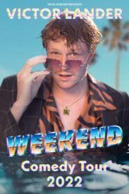 Victor Lander: Weekend 2022 one on netflix