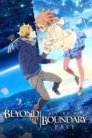 Beyond the Boundary: I’ll Be Here – Past 2015 one on netflix