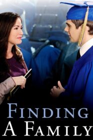 Finding a Family 2011 one on netflix