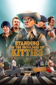 Standing on the Shoulders of Kitties 2024 one on netflix