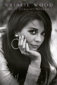 Natalie Wood: What Remains Behind 2020 one on netflix