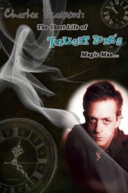Charles Beaumont: The Short Life of Twilight Zone’s Magic Man 2010 one on netflix
