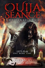 Ouija Seance: The Final Game 2018 one on netflix