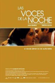 Las voces de la noche 2003 one on netflix