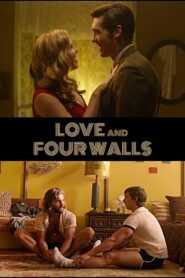 Love and Four Walls 2018 one on netflix