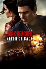 Jack Reacher: Never Go Back 2016 one on netflix