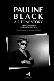 Pauline Black: A 2-Tone Story 2024 one on netflix