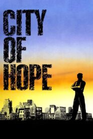 City of Hope 1991 one on netflix