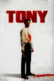 Tony 2010 one on netflix