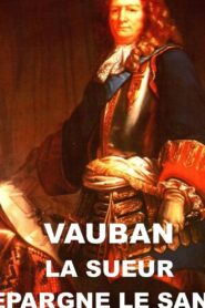 Vauban 2012 one on netflix