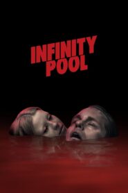 Infinity Pool 2023 one on netflix