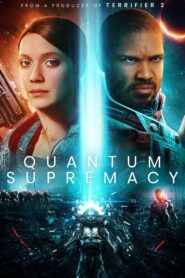 Quantum Supremacy 2024 one on netflix