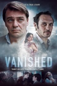 Vanished 2012 one on netflix