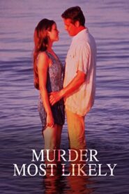 Murder Most Likely 2000 one on netflix