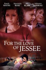 For the Love of Jessee 2020 one on netflix