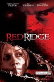Red Ridge 2006 one on netflix
