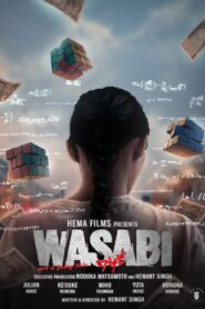 Wasabi: Not a Fairy Tale 2024 one on netflix