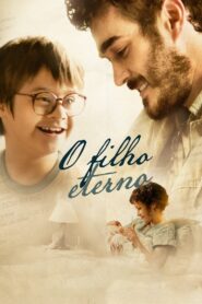 O Filho Eterno 2016 one on netflix