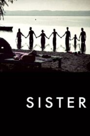 Sister 2011 one on netflix