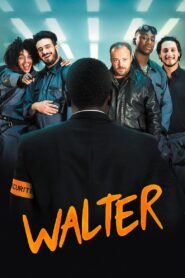 Walter 2019 one on netflix