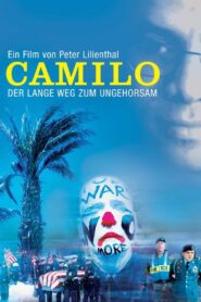 Camilo: The Long Road to Disobedience 2008 one on netflix