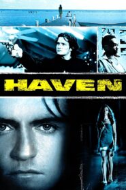 Haven 2004 one on netflix