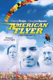 American Flyer 2010 one on netflix